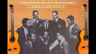 LOS HERMANOS LARRAMENDIA...TU CANCION MADRE.