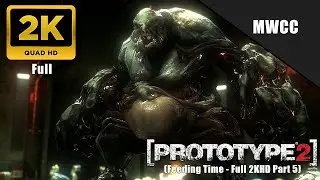 Prototype 2 Mission 5 Walkthrough Part 5 Feeding Time - Full MWCC (2KHD)