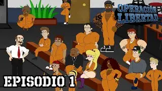 Operaci&oacute;n Libertad - Episodio 1: 