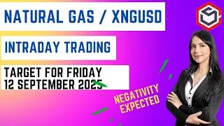 Natural Gas Trading | Natural Gas Prediction for Today Friday 12 September 2025 with TARGET
