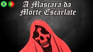 A MASCARA DA MORTE ESCARLATE - EDGAR ALLAN POE