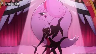 EVERY HAZBIN HOTEL SEASON 2 SONG but it's only my FAVOURITE parts ♡