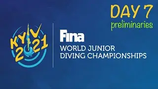 Day 7 | Preliminaries | World Junior Diving Championships 2021