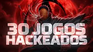 🔥30 JOGOS HACKEADOS PARA CELULARES ANDROID! 