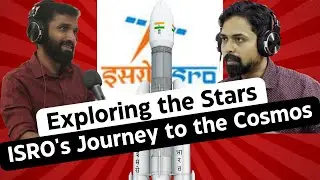 ISRO: The Indian Space Dream || Episode #5 || Malayalam #isro #isromissions