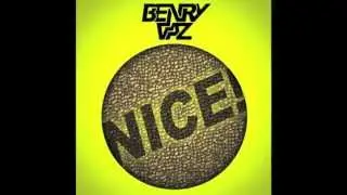 Benry Vaz - Nice! (Original mix)