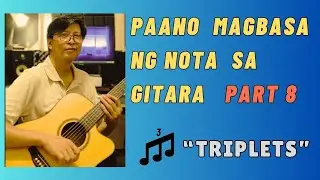 Paano Magbasa ng Nota sa Gitara Part 8 