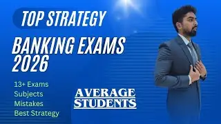Banking Exam Preparation | Best Study Strategy That Actually Works | Real Guidance