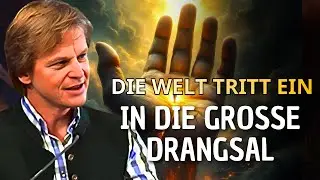 Hans Peter Royer Predigt - Die Welt tritt in die Zeit der gro&szlig;en Drangsal ein.