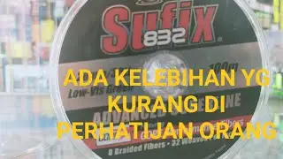 review benang pe sufix 832, pe super ampuh pemancing wajib punya...eps 8