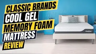Classic Brands Cool Gel Chill Memory Foam 14-Inch Mattress Review (Pros & Cons Explained)