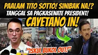 TITO SOTTO NAGPAALAM! SIBAK NA SA PAGKSENATE PRESIDENT!? CAYETANO IN! MARCOLETA IN!