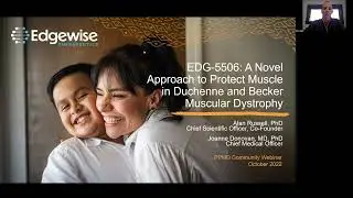 Webinar: Edgewise Therapeutics - A Novel Approach to Protect Muscle in Duchenne & Becker (Oct 2022)