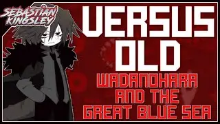 Wadanohara and the Great Blue Sea - Versus Old (Cover) | Sebastian Kingsley