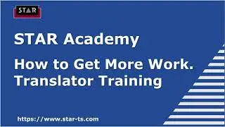How To Get More Work As A Translator | Intro/11