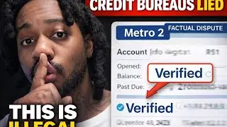. Credit Bureaus Are Verifying LIES (Metro 2 Explained)