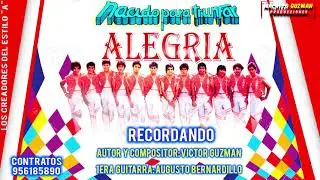 GRUPO ALEGRIA / RECORDANDO / 2021