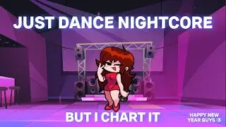 Just Dance Nightcore but it's Playable in Friday Night Funkin'