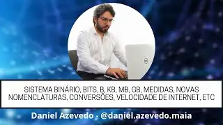 Bits, bytes, KB, MB, GB, TB, medidas, convers&otilde;es, novas nomenclaturas e sistema bin&aacute;rio/decimal