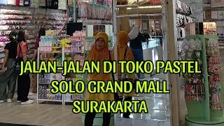 TOKO PASTEL YANG ADA DI SOLO GRAND MALL MENJUAL ANEKA ACCESSORIES WANITA