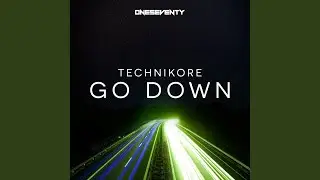 Go Down (Original Mix)