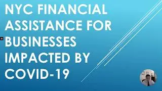 NYC COVID19 Small Business Assistance & Guidance