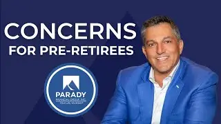 Concerns For Pre Retirees
