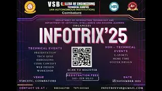INFOTRIX' 25 || VSB College of Engineering Technical Campus ||Coimbatore
