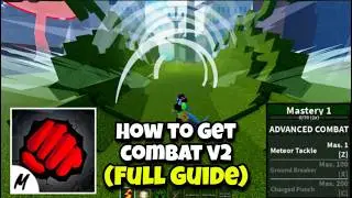 How to get NEW Combat V2 Fighting Style (FULL GUIDE) (Blox Fruits Update 30)