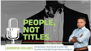 CEO of Chicago REIA -Andrew Holmes&rsquo; Path to Real Estate Success and Financial Independence