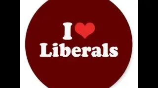 Why Are Liberals Afraid Of The Word Liberal?