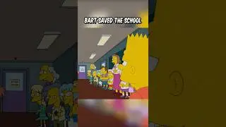 Bart saved the school