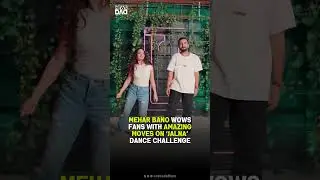 Mehar Bano Wows Fans With Amazing Moves on &lsquo;Jalna&rsquo; Dance Challenge