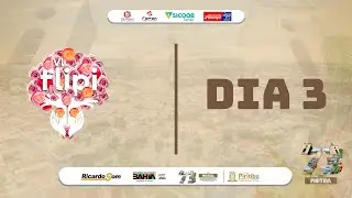 3&ordm; DIA DA VI FLIPI - Feira Liter&aacute;ria de Piritiba