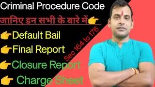 Sec 164 to 176 crpc /recording of confessions and statements /Sec 164 crpc /Sec 167 crpc