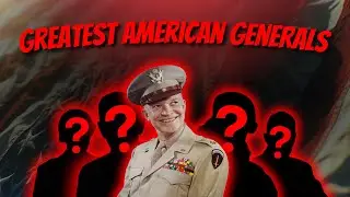 BEST American GENERALS Of WW2 | WW2 Documentary