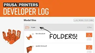 Folders, file notes, new edit page, text editor, site loading - Prusa Printers Developer Log #1