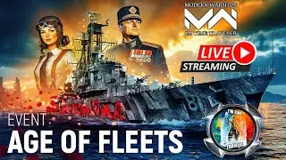 Modern Warships Live! Age of Fleets Event Live | Im Time Traveler