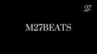 M27Beats - 'Next'