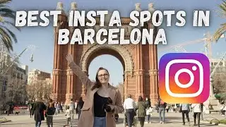 Barcelona's BEST Instagram Spots | Daily Vlog No.8