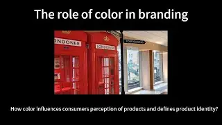 The role of color in branding--Video Essay