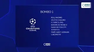 Los 4 Bombos para el Sorteo de la Fase de Grupos | UEFA Champions League