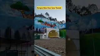 kangra Four lane New tunnel ! #kangra #fourlaneroad #himachal #travelhimachalroads