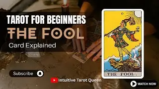 ✨ Tarot for Beginners: The Fool & Your Journey 🃏 || Intuitive Tarot Queen ||