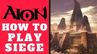 AION 7.0 GUIDE - How To Play SIEGE In New 7.0 Update (Aion MMORPG 2019)
