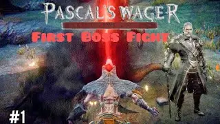 Kill First Boss In Second Attempt | Pascal Wager | Part 1