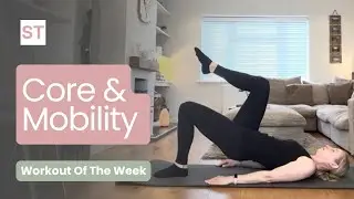 Core & Mobility Flow for Women 40+ Workout - 30 Minutes