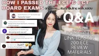 ANSWERING QUESTIONS ABOUT ECE AND ECT BOARD EXAM + DOWNLOAD ALL ECE BOARDS REVIEW MATERIALS