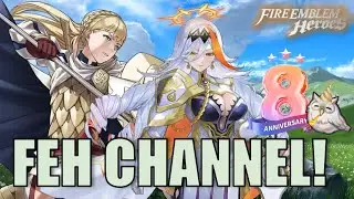 REACTION: 8th Anniversary FEH Channel!!! (Fire Emblem Heroes)