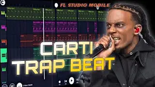 Making Hard TRAP Beat for CARTI in FL Studio Mobile | Full Beat Walkthrough !!!